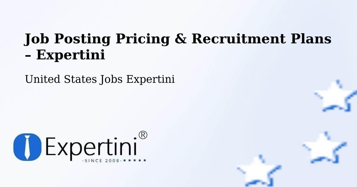 Job Posting Pricing & Recruitment Plans – Concord - Concord, United States Jobs Expertini